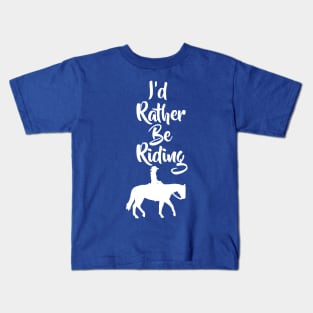 I’d Rather Be Riding Horse 1 Kids T-Shirt